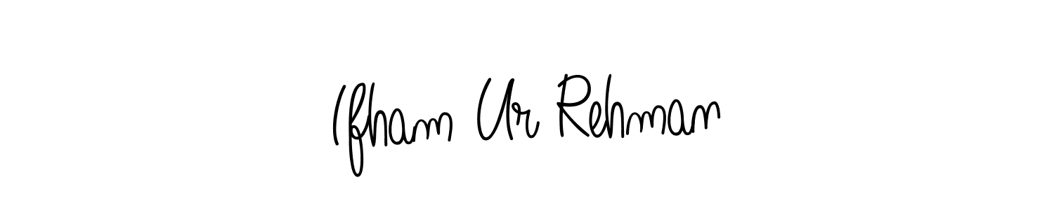 You should practise on your own different ways (Angelique-Rose-font-FFP) to write your name (Ifham Ur Rehman) in signature. don't let someone else do it for you. Ifham Ur Rehman signature style 5 images and pictures png