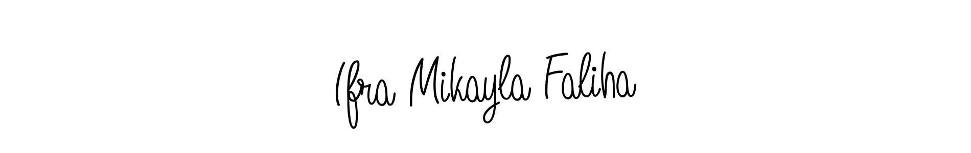 Make a short Ifra Mikayla Faliha signature style. Manage your documents anywhere anytime using Angelique-Rose-font-FFP. Create and add eSignatures, submit forms, share and send files easily. Ifra Mikayla Faliha signature style 5 images and pictures png