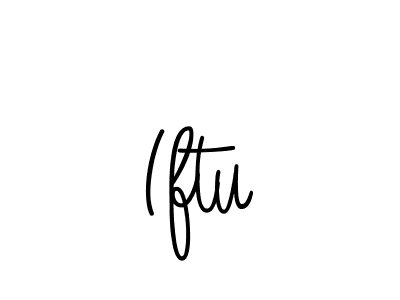 Make a beautiful signature design for name Iftu. Use this online signature maker to create a handwritten signature for free. Iftu signature style 5 images and pictures png