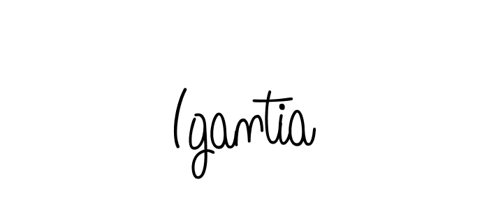 Use a signature maker to create a handwritten signature online. With this signature software, you can design (Angelique-Rose-font-FFP) your own signature for name Igantia. Igantia signature style 5 images and pictures png