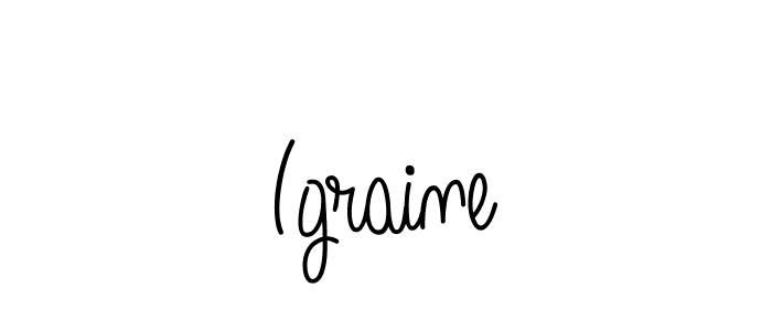 Create a beautiful signature design for name Igraine. With this signature (Angelique-Rose-font-FFP) fonts, you can make a handwritten signature for free. Igraine signature style 5 images and pictures png