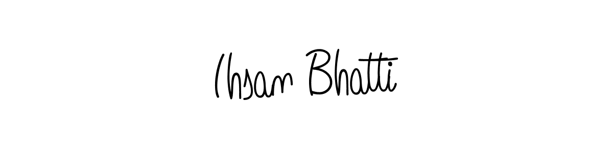 Design your own signature with our free online signature maker. With this signature software, you can create a handwritten (Angelique-Rose-font-FFP) signature for name Ihsan Bhatti. Ihsan Bhatti signature style 5 images and pictures png