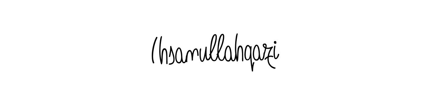 Also we have Ihsanullahqazi name is the best signature style. Create professional handwritten signature collection using Angelique-Rose-font-FFP autograph style. Ihsanullahqazi signature style 5 images and pictures png