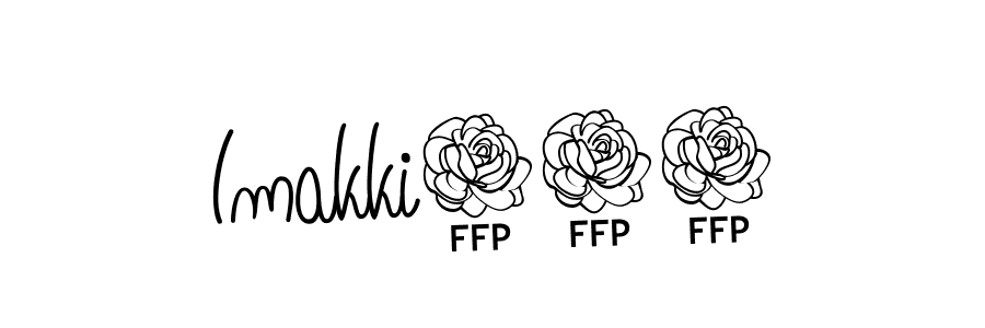 You should practise on your own different ways (Angelique-Rose-font-FFP) to write your name (Imakki777) in signature. don't let someone else do it for you. Imakki777 signature style 5 images and pictures png