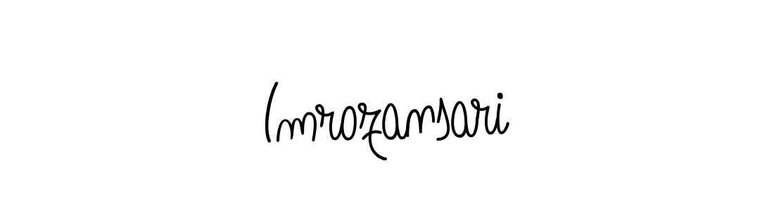 Create a beautiful signature design for name Imrozansari. With this signature (Angelique-Rose-font-FFP) fonts, you can make a handwritten signature for free. Imrozansari signature style 5 images and pictures png