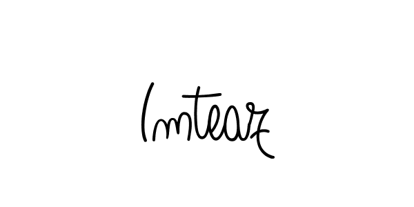 Make a beautiful signature design for name Imteaz. With this signature (Angelique-Rose-font-FFP) style, you can create a handwritten signature for free. Imteaz signature style 5 images and pictures png