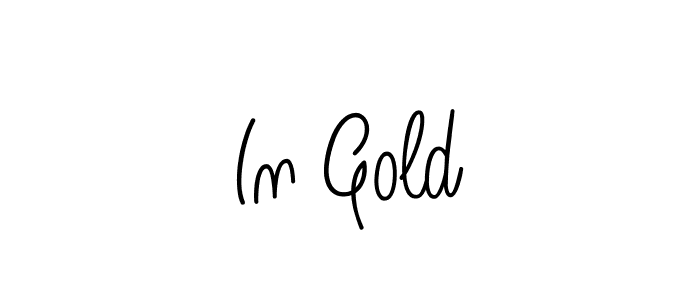 How to Draw In Gold signature style? Angelique-Rose-font-FFP is a latest design signature styles for name In Gold. In Gold signature style 5 images and pictures png