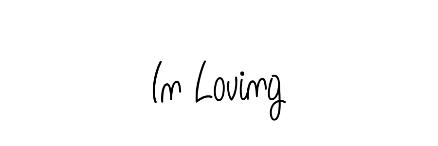 Make a short In Loving signature style. Manage your documents anywhere anytime using Angelique-Rose-font-FFP. Create and add eSignatures, submit forms, share and send files easily. In Loving signature style 5 images and pictures png
