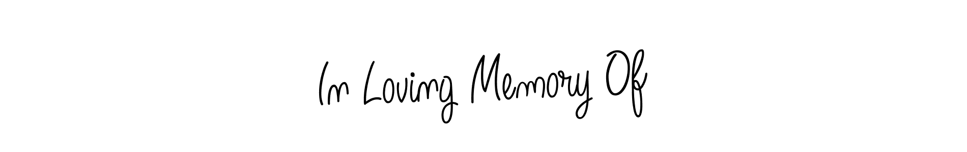 Make a beautiful signature design for name In Loving Memory Of. Use this online signature maker to create a handwritten signature for free. In Loving Memory Of signature style 5 images and pictures png