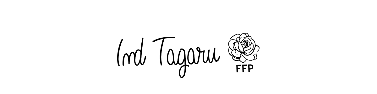 Make a short Ind Tagaru 3 signature style. Manage your documents anywhere anytime using Angelique-Rose-font-FFP. Create and add eSignatures, submit forms, share and send files easily. Ind Tagaru 3 signature style 5 images and pictures png