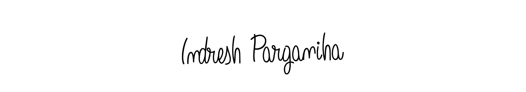 It looks lik you need a new signature style for name Indresh Parganiha. Design unique handwritten (Angelique-Rose-font-FFP) signature with our free signature maker in just a few clicks. Indresh Parganiha signature style 5 images and pictures png