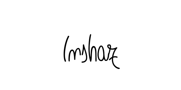 Use a signature maker to create a handwritten signature online. With this signature software, you can design (Angelique-Rose-font-FFP) your own signature for name Inshaz. Inshaz signature style 5 images and pictures png