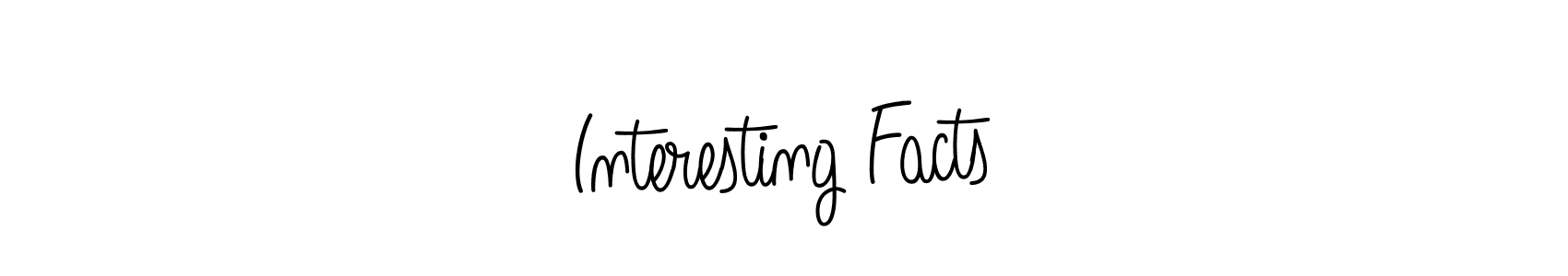 Also we have Interesting Facts name is the best signature style. Create professional handwritten signature collection using Angelique-Rose-font-FFP autograph style. Interesting Facts signature style 5 images and pictures png