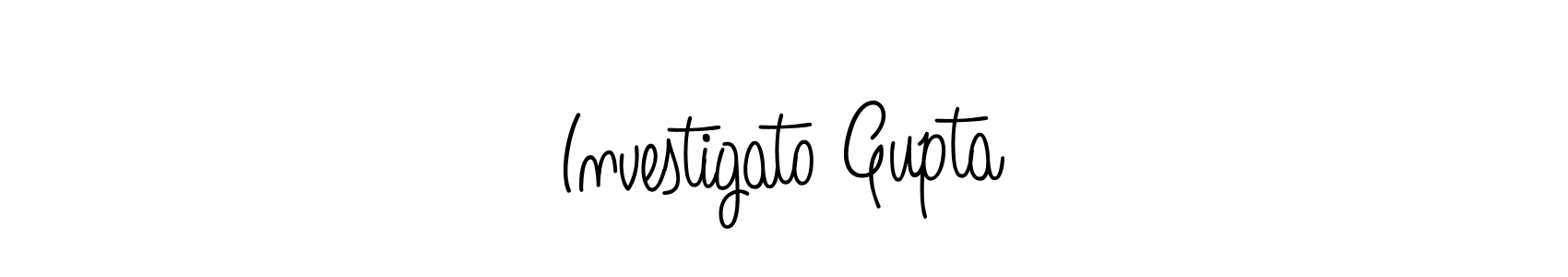 Make a beautiful signature design for name Investigato Gupta. Use this online signature maker to create a handwritten signature for free. Investigato Gupta signature style 5 images and pictures png