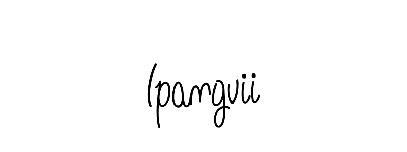 The best way (Angelique-Rose-font-FFP) to make a short signature is to pick only two or three words in your name. The name Ipangvii include a total of six letters. For converting this name. Ipangvii signature style 5 images and pictures png