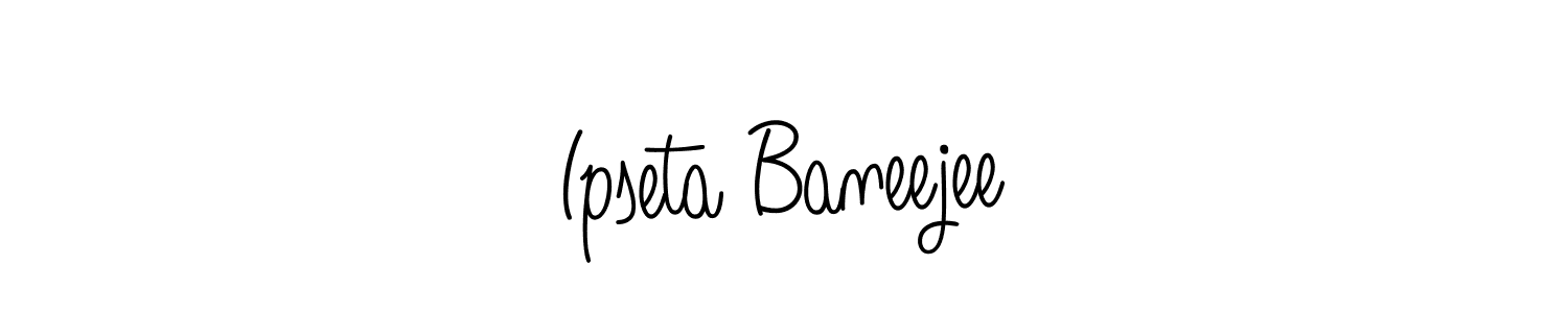 Best and Professional Signature Style for Ipseta Baneejee. Angelique-Rose-font-FFP Best Signature Style Collection. Ipseta Baneejee signature style 5 images and pictures png