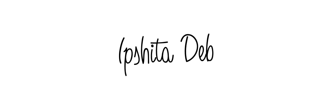 Make a short Ipshita Deb signature style. Manage your documents anywhere anytime using Angelique-Rose-font-FFP. Create and add eSignatures, submit forms, share and send files easily. Ipshita Deb signature style 5 images and pictures png
