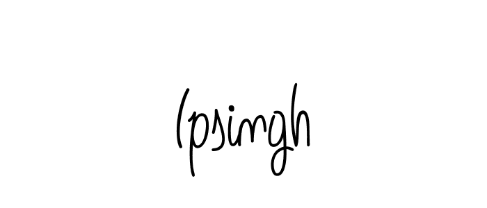 Make a beautiful signature design for name Ipsingh. With this signature (Angelique-Rose-font-FFP) style, you can create a handwritten signature for free. Ipsingh signature style 5 images and pictures png