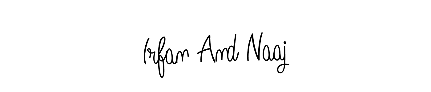 It looks lik you need a new signature style for name Irfan And Naaj. Design unique handwritten (Angelique-Rose-font-FFP) signature with our free signature maker in just a few clicks. Irfan And Naaj signature style 5 images and pictures png