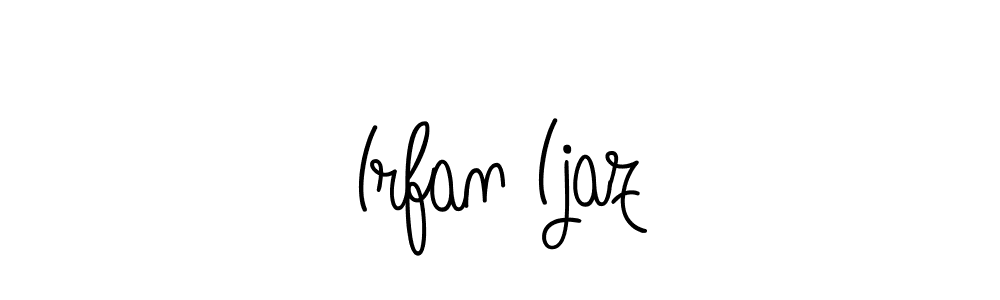 How to make Irfan Ijaz signature? Angelique-Rose-font-FFP is a professional autograph style. Create handwritten signature for Irfan Ijaz name. Irfan Ijaz signature style 5 images and pictures png