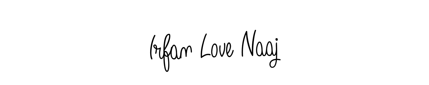 Make a beautiful signature design for name Irfan Love Naaj. With this signature (Angelique-Rose-font-FFP) style, you can create a handwritten signature for free. Irfan Love Naaj signature style 5 images and pictures png