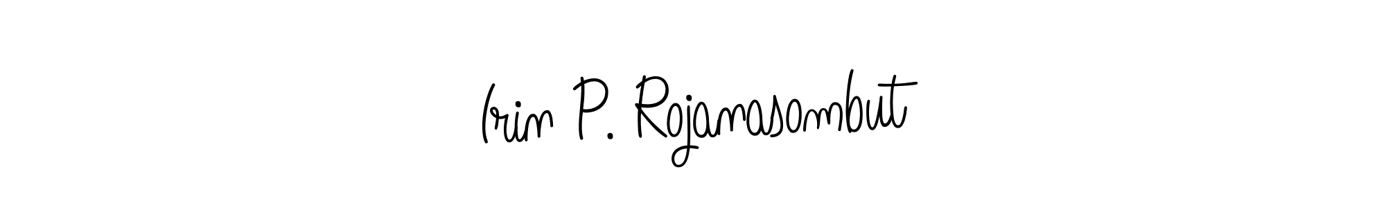 Check out images of Autograph of Irin P. Rojanasombut name. Actor Irin P. Rojanasombut Signature Style. Angelique-Rose-font-FFP is a professional sign style online. Irin P. Rojanasombut signature style 5 images and pictures png