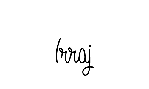 Irraj stylish signature style. Best Handwritten Sign (Angelique-Rose-font-FFP) for my name. Handwritten Signature Collection Ideas for my name Irraj. Irraj signature style 5 images and pictures png