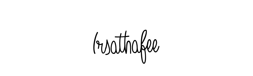Once you've used our free online signature maker to create your best signature Angelique-Rose-font-FFP style, it's time to enjoy all of the benefits that Irsathafee name signing documents. Irsathafee signature style 5 images and pictures png