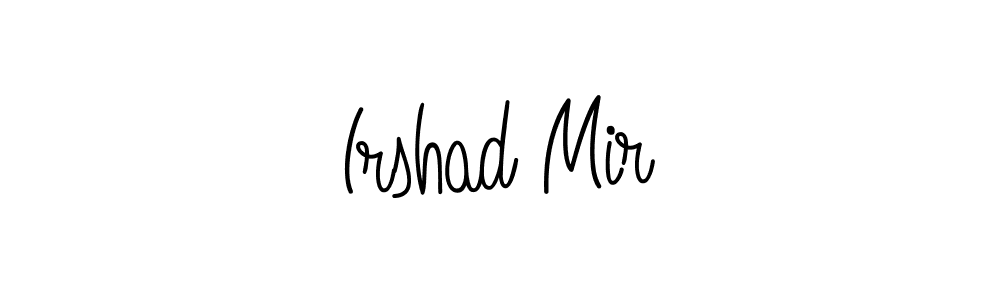 Make a beautiful signature design for name Irshad Mir. With this signature (Angelique-Rose-font-FFP) style, you can create a handwritten signature for free. Irshad Mir signature style 5 images and pictures png