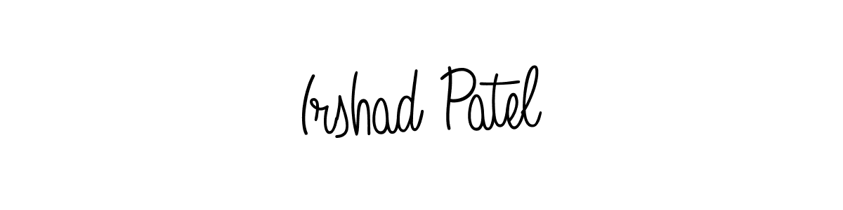 Check out images of Autograph of Irshad Patel name. Actor Irshad Patel Signature Style. Angelique-Rose-font-FFP is a professional sign style online. Irshad Patel signature style 5 images and pictures png