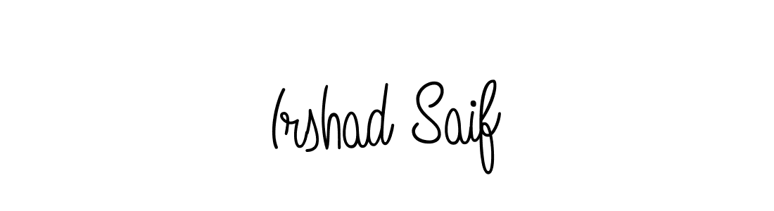 Also we have Irshad Saif name is the best signature style. Create professional handwritten signature collection using Angelique-Rose-font-FFP autograph style. Irshad Saif signature style 5 images and pictures png