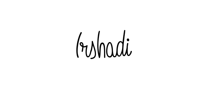 Irshadi stylish signature style. Best Handwritten Sign (Angelique-Rose-font-FFP) for my name. Handwritten Signature Collection Ideas for my name Irshadi. Irshadi signature style 5 images and pictures png