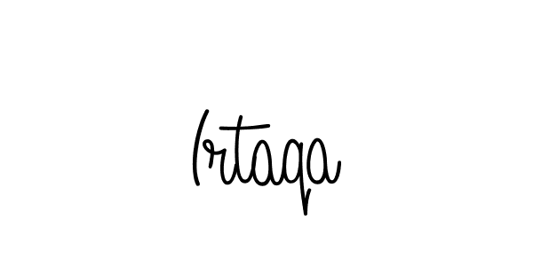 Make a beautiful signature design for name Irtaqa. Use this online signature maker to create a handwritten signature for free. Irtaqa signature style 5 images and pictures png