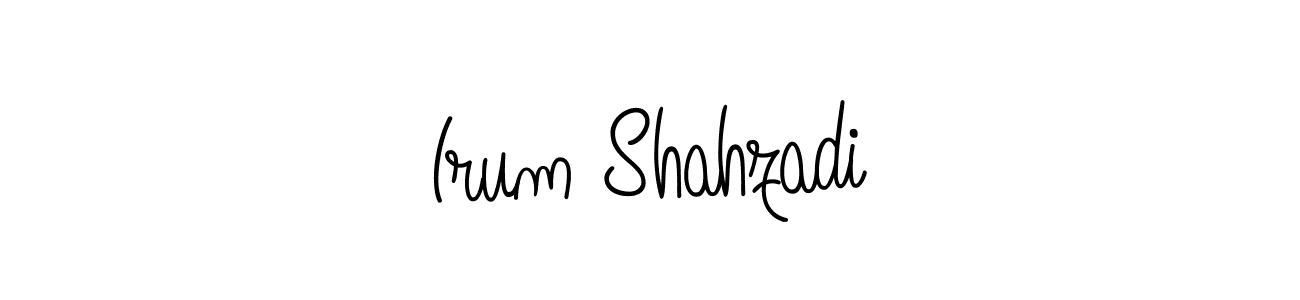 It looks lik you need a new signature style for name Irum Shahzadi. Design unique handwritten (Angelique-Rose-font-FFP) signature with our free signature maker in just a few clicks. Irum Shahzadi signature style 5 images and pictures png