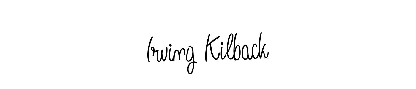 Create a beautiful signature design for name Irving Kilback. With this signature (Angelique-Rose-font-FFP) fonts, you can make a handwritten signature for free. Irving Kilback signature style 5 images and pictures png
