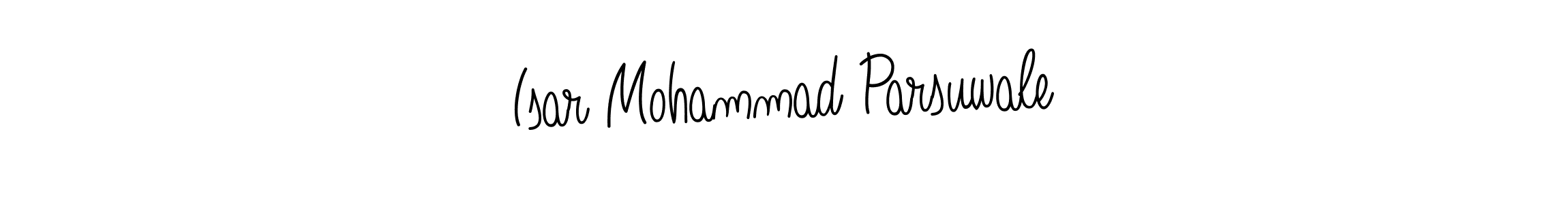 How to make Isar Mohammad Parsuwale name signature. Use Angelique-Rose-font-FFP style for creating short signs online. This is the latest handwritten sign. Isar Mohammad Parsuwale signature style 5 images and pictures png