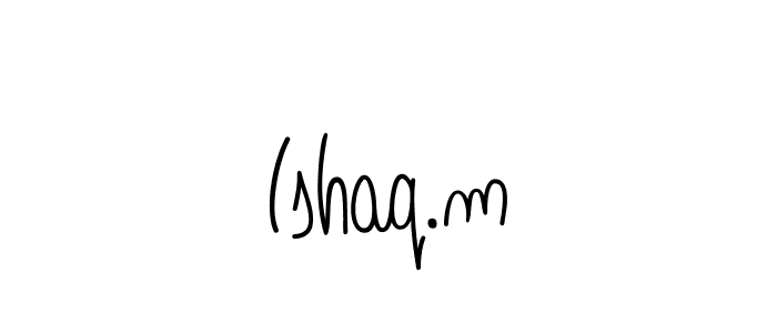 You should practise on your own different ways (Angelique-Rose-font-FFP) to write your name (Ishaq.m) in signature. don't let someone else do it for you. Ishaq.m signature style 5 images and pictures png