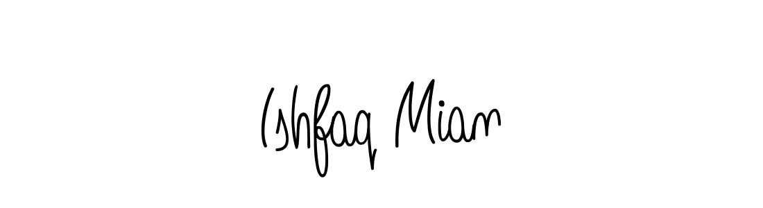 How to make Ishfaq Mian name signature. Use Angelique-Rose-font-FFP style for creating short signs online. This is the latest handwritten sign. Ishfaq Mian signature style 5 images and pictures png