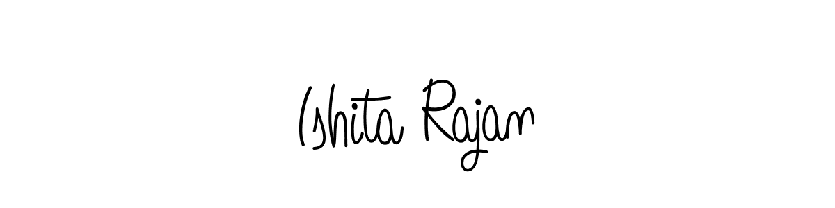 Also we have Ishita Rajan name is the best signature style. Create professional handwritten signature collection using Angelique-Rose-font-FFP autograph style. Ishita Rajan signature style 5 images and pictures png