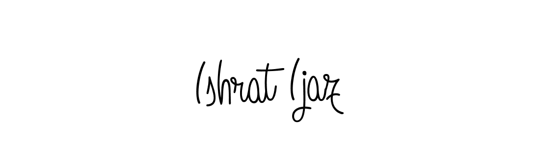 Best and Professional Signature Style for Ishrat Ijaz. Angelique-Rose-font-FFP Best Signature Style Collection. Ishrat Ijaz signature style 5 images and pictures png