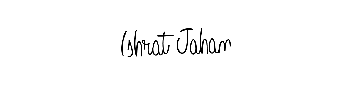 Make a beautiful signature design for name Ishrat Jahan. With this signature (Angelique-Rose-font-FFP) style, you can create a handwritten signature for free. Ishrat Jahan signature style 5 images and pictures png