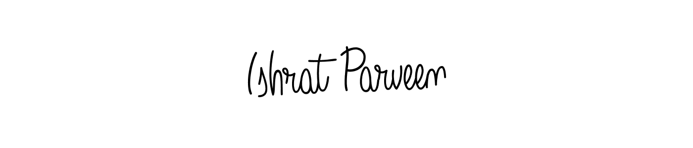 Ishrat Parveen stylish signature style. Best Handwritten Sign (Angelique-Rose-font-FFP) for my name. Handwritten Signature Collection Ideas for my name Ishrat Parveen. Ishrat Parveen signature style 5 images and pictures png