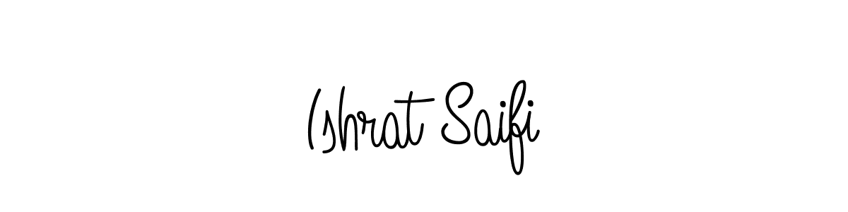 Create a beautiful signature design for name Ishrat Saifi. With this signature (Angelique-Rose-font-FFP) fonts, you can make a handwritten signature for free. Ishrat Saifi signature style 5 images and pictures png
