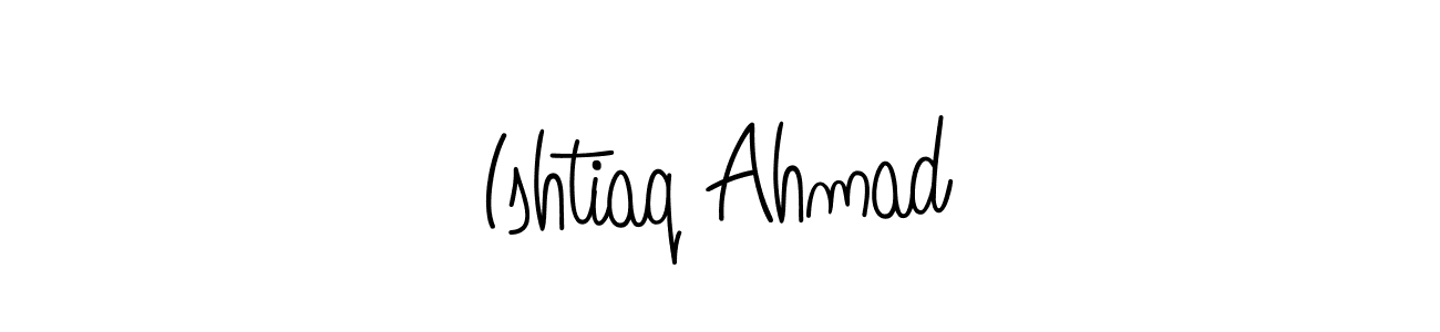 Use a signature maker to create a handwritten signature online. With this signature software, you can design (Angelique-Rose-font-FFP) your own signature for name Ishtiaq Ahmad. Ishtiaq Ahmad signature style 5 images and pictures png