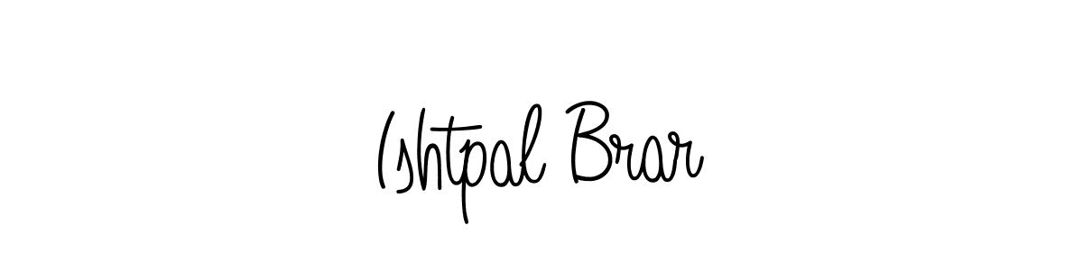 Use a signature maker to create a handwritten signature online. With this signature software, you can design (Angelique-Rose-font-FFP) your own signature for name Ishtpal Brar. Ishtpal Brar signature style 5 images and pictures png