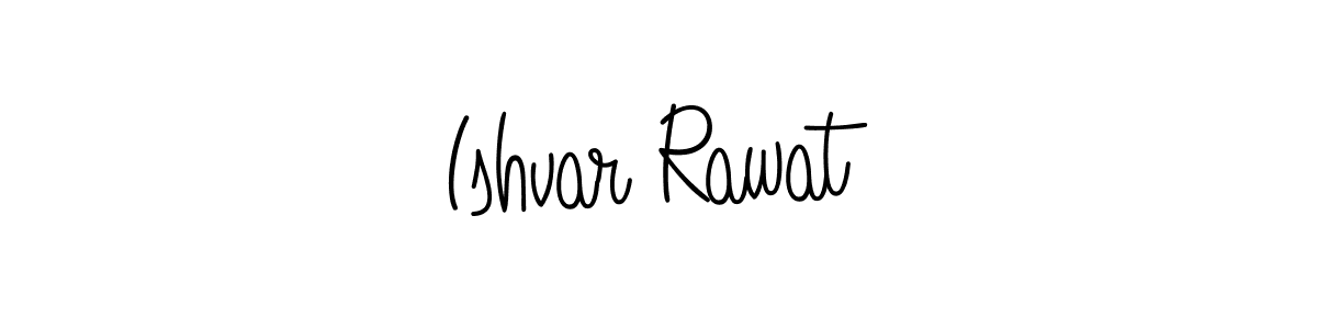 You should practise on your own different ways (Angelique-Rose-font-FFP) to write your name (Ishvar Rawat) in signature. don't let someone else do it for you. Ishvar Rawat signature style 5 images and pictures png
