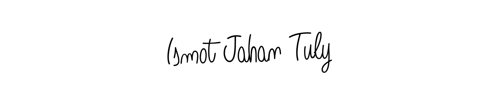 Ismot Jahan Tuly stylish signature style. Best Handwritten Sign (Angelique-Rose-font-FFP) for my name. Handwritten Signature Collection Ideas for my name Ismot Jahan Tuly. Ismot Jahan Tuly signature style 5 images and pictures png