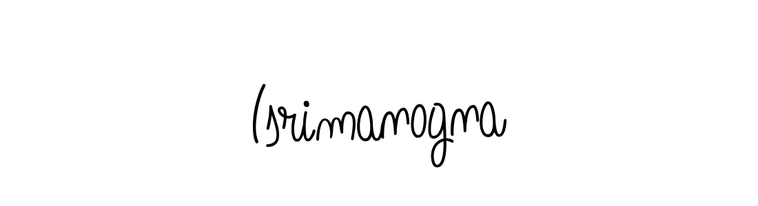 You should practise on your own different ways (Angelique-Rose-font-FFP) to write your name (Isrimanogna) in signature. don't let someone else do it for you. Isrimanogna signature style 5 images and pictures png