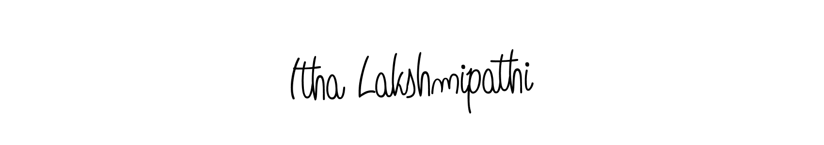 Use a signature maker to create a handwritten signature online. With this signature software, you can design (Angelique-Rose-font-FFP) your own signature for name Itha Lakshmipathi. Itha Lakshmipathi signature style 5 images and pictures png