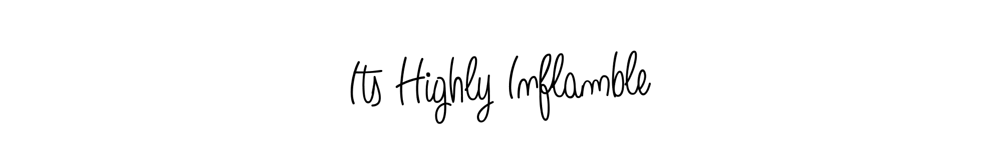 How to make Its Highly Inflamble signature? Angelique-Rose-font-FFP is a professional autograph style. Create handwritten signature for Its Highly Inflamble name. Its Highly Inflamble signature style 5 images and pictures png